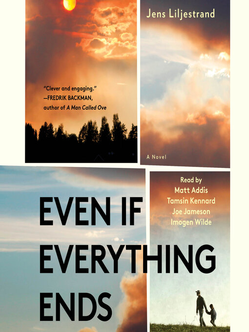 Title details for Even If Everything Ends by Jens Liljestrand - Available